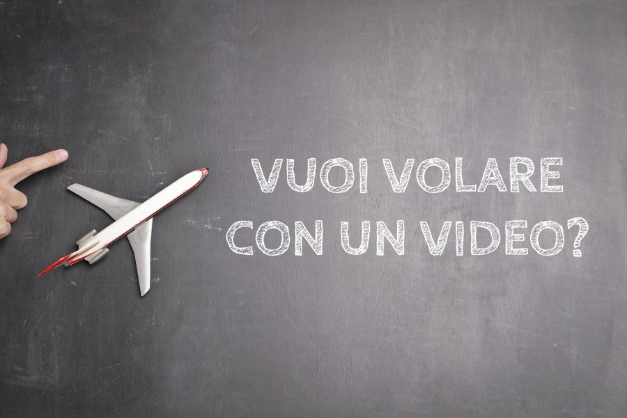 Vuoi volare con un video?