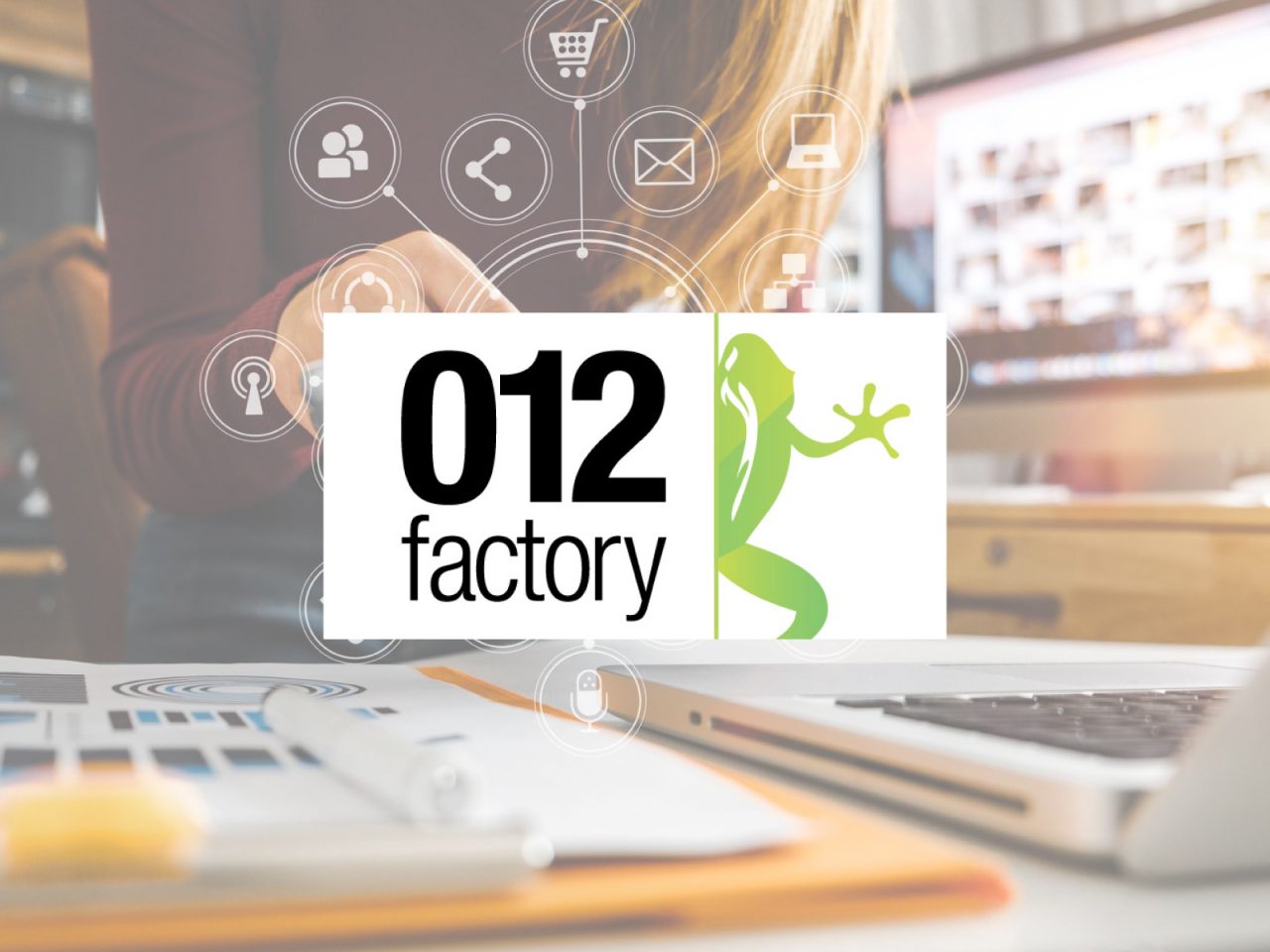 012 Factory