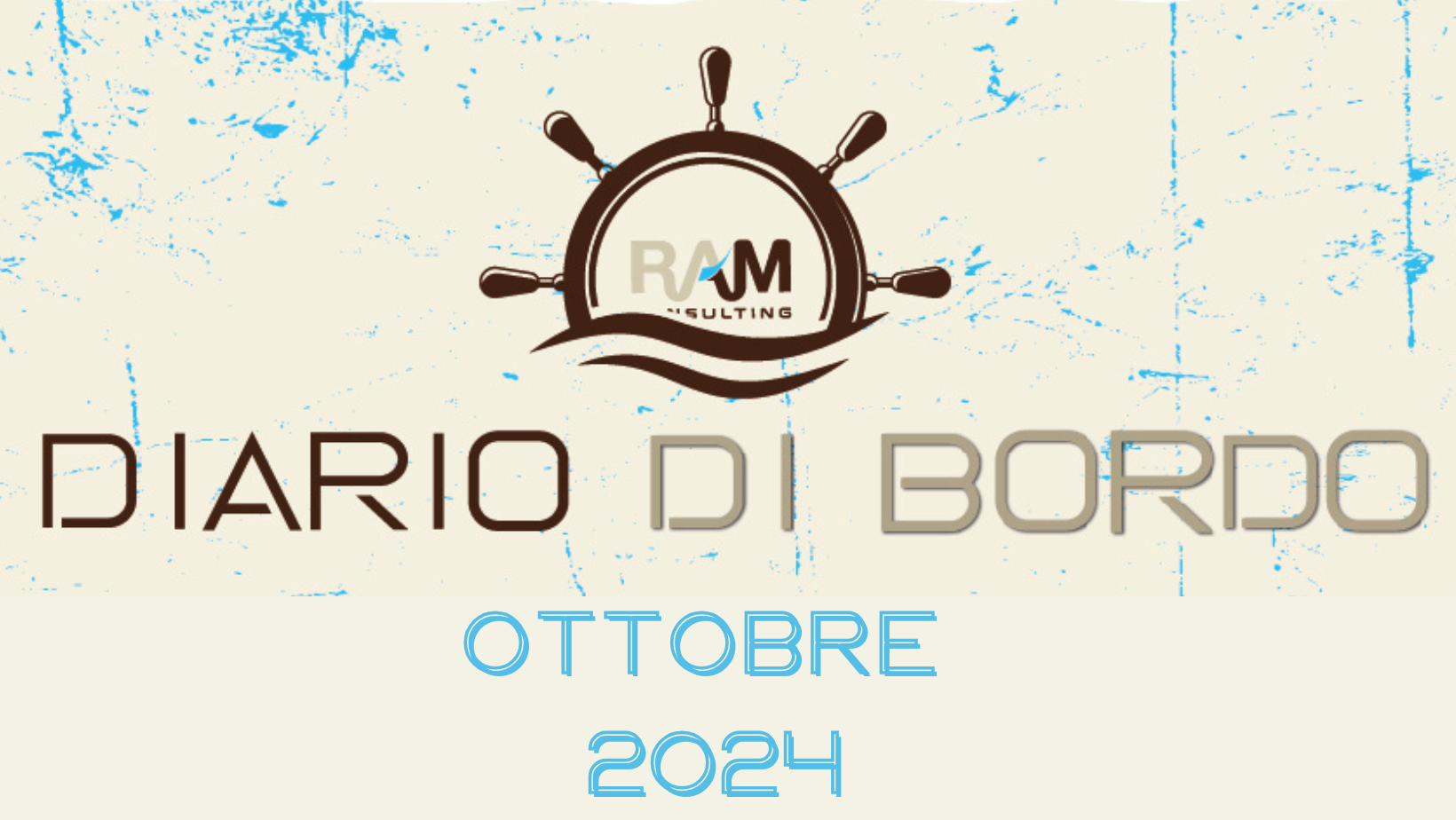 Diario di bordo Ram Consulting – Ottobre 2024