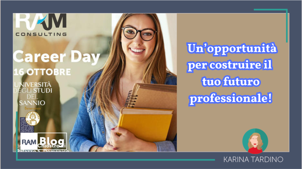 Ram Consulting Italia al Career Day dell’Unisannio: Un’opportunità per costruire il tuo futuro professionale!