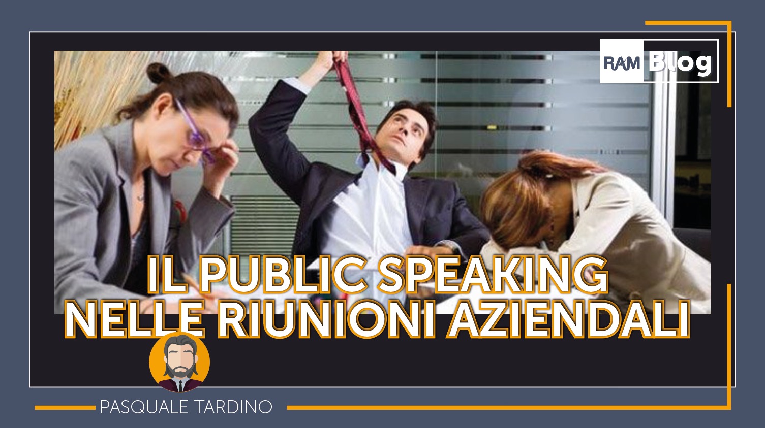 Il Public Speaking nelle Riunioni Aziendali
