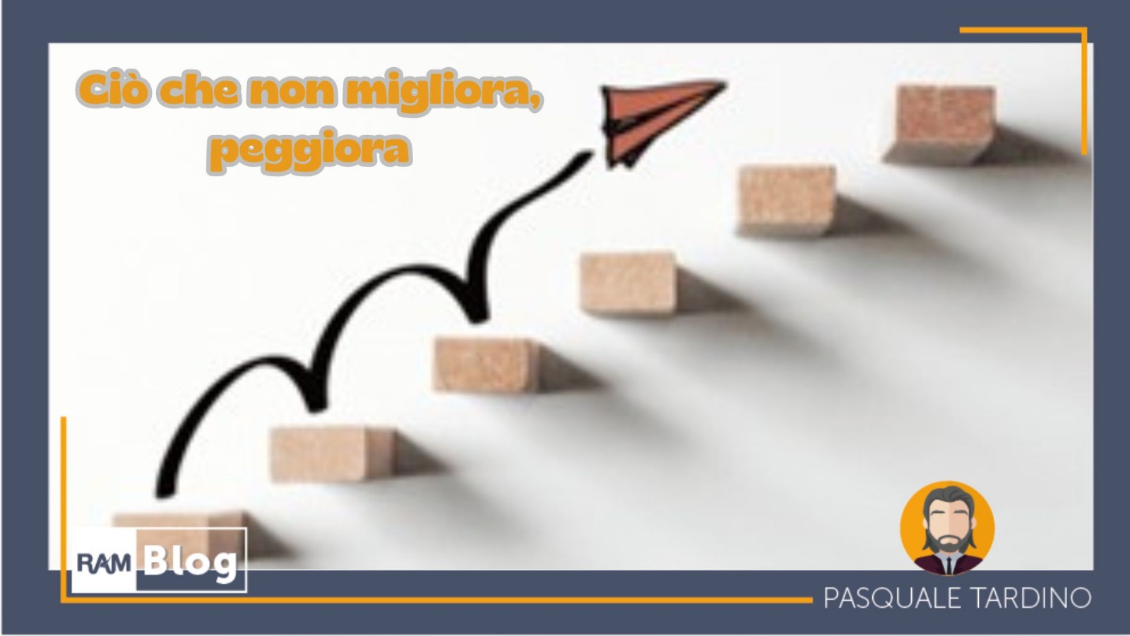 Ciò che non migliora, peggiora