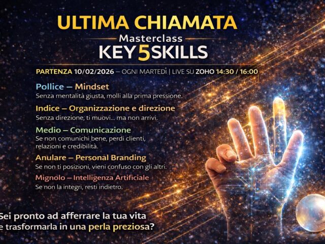 KEY5SKILLS – ULTIMA CHIAMATA Il 2026 non aspetta. Tu sei pronto a guidarlo?