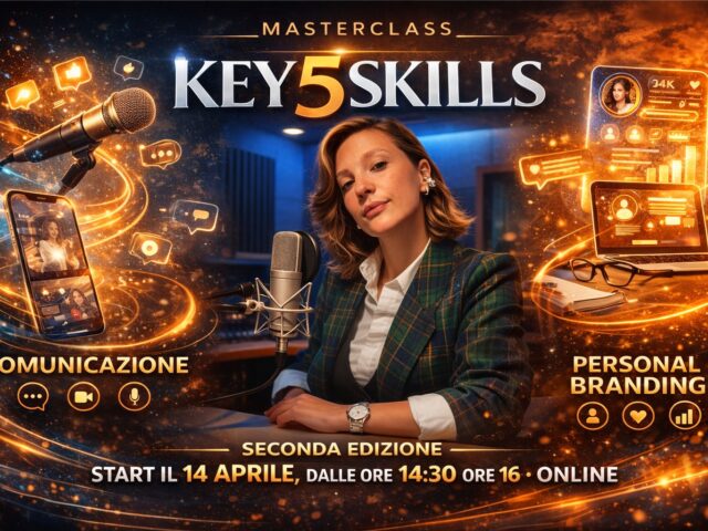 MASTERCLASS KEY5SKILLS RIPARTE LA SECONDA EDIZIONE: Guarda cosa ho creato (ti sorprenderà)!